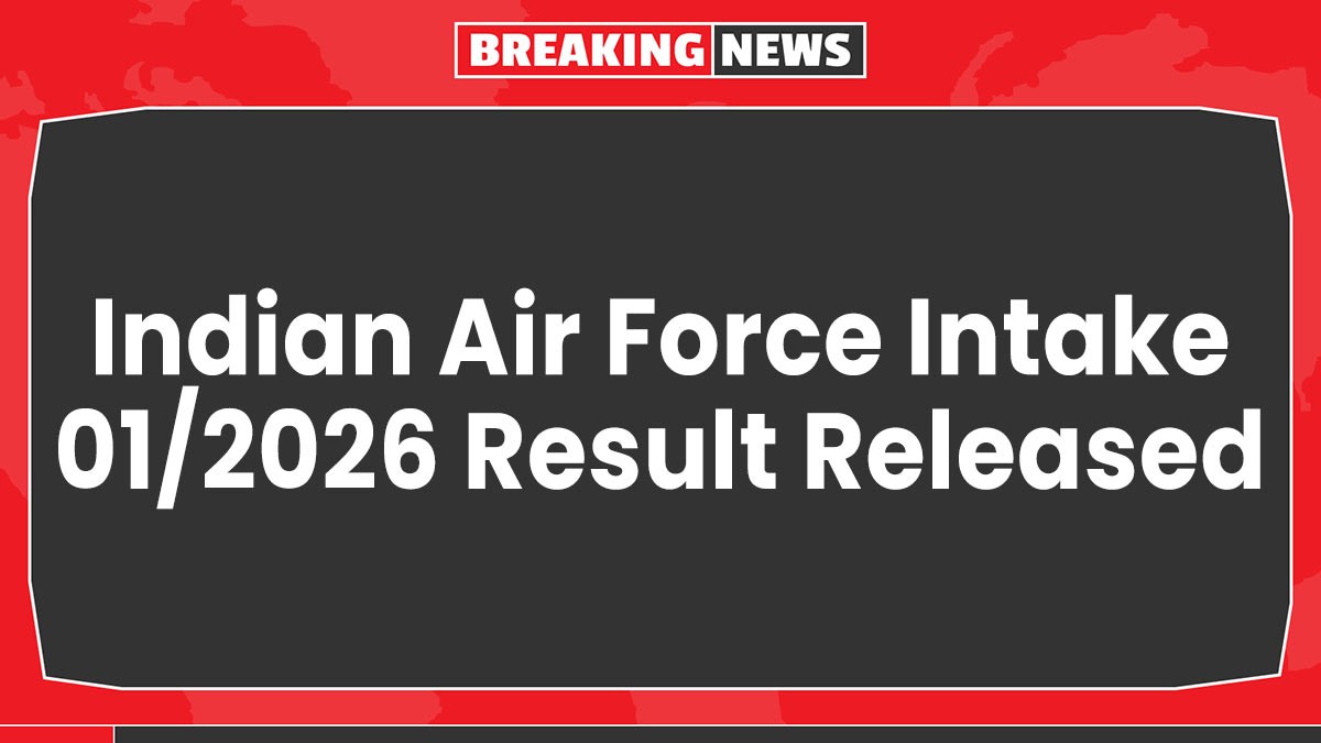 Indian Air Force Agniveer Result 2025: भारतीय वायु सेना इंटेक 01/2026 परिणाम जारी
