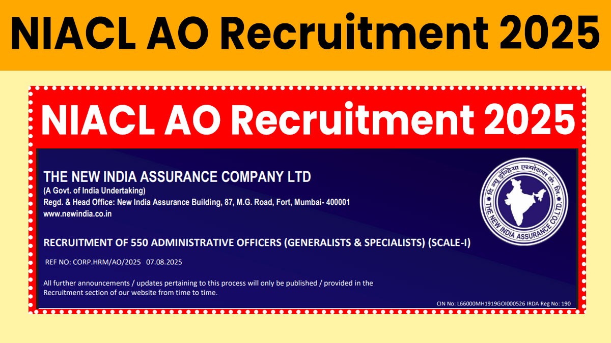 NIACL AO Recruitment 2025: 550 पदों पर निकली भर्ती, ऑनलाइन आवेदन शुरू