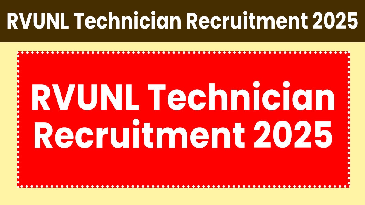 RVUNL Technician Recruitment 2025 - 2163 पदों पर भर्ती