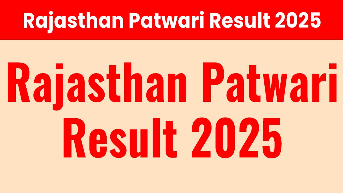 Rajasthan Patwari Result 2025