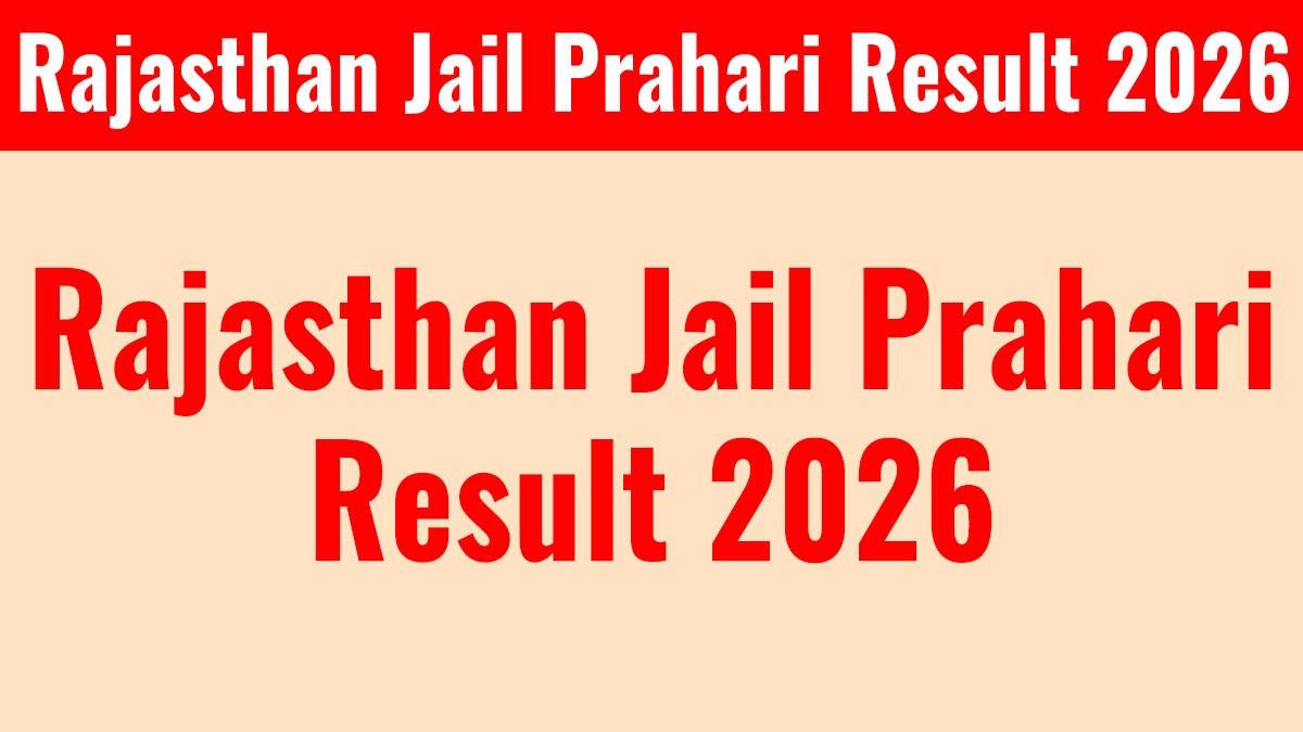 Rajasthan Jail Prahari Result 2026