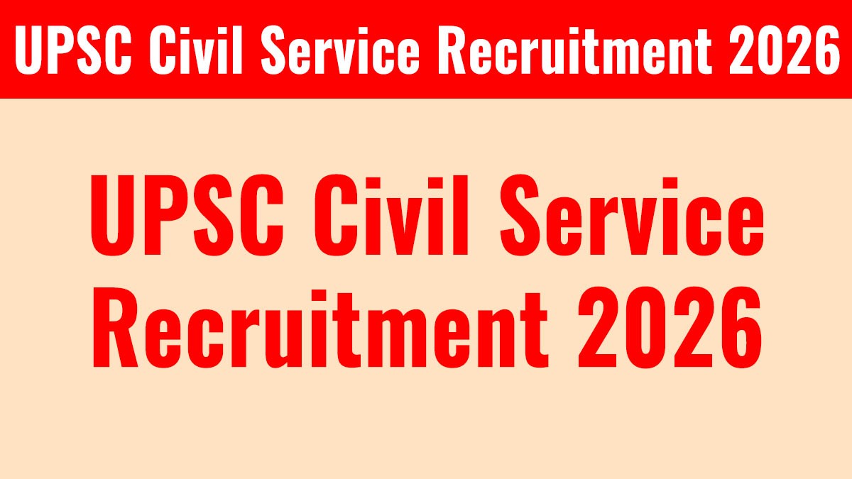 UPSC Civil Service Recruitment 2026 Notification | Apply Online for 933 Posts