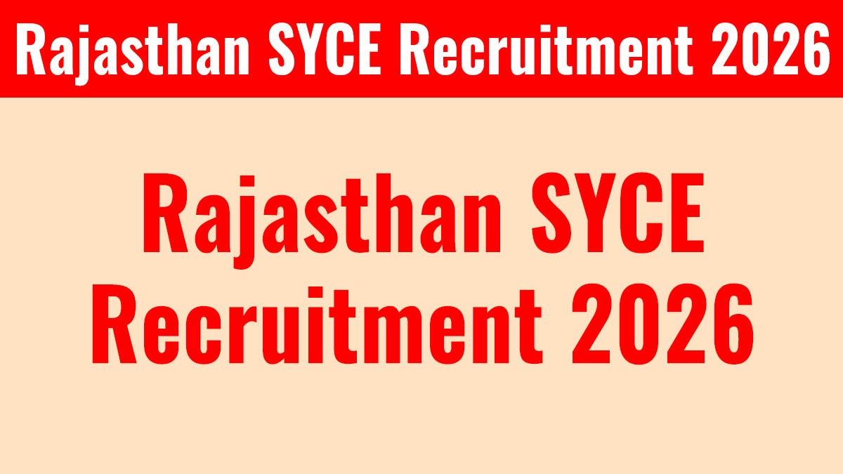 Rajasthan SYCE Recruitment 2026 Notification | Apply Offline